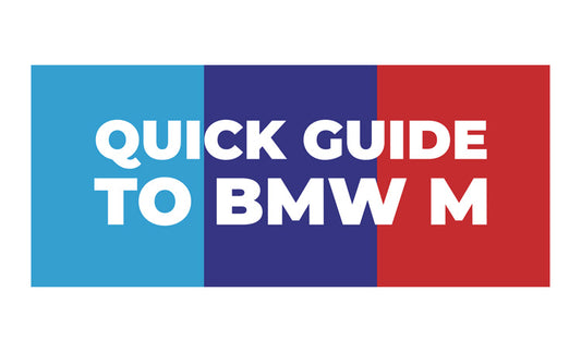 A quick and historical guide to BMW M